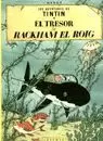 TINTIN. EL TRESOR DE RACKHAM EL ROIG