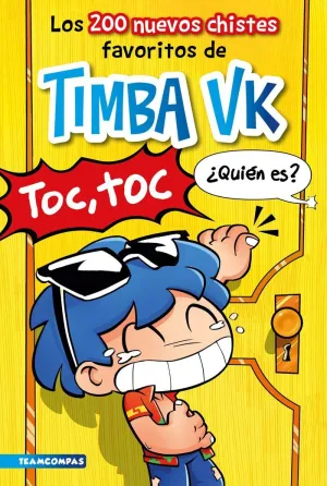 200 NUEVOS CHISTES FAVORITOS DE TIMBA VK, LOS