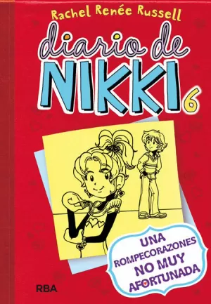 DIARIO DE NIKKI 6 UNA ROMPECORAZONES NO MUY AFORTUNADA