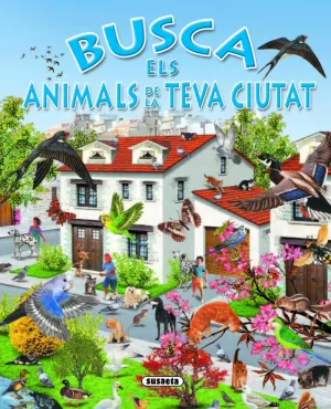 BUSCA ELS ANIMALS A LA TEVA CIUTAT