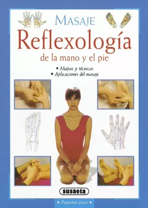 REFLEXOLOGIA DE LA MANO Y EL PIE