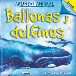 MUNDO ANIMAL. BALLENAS Y DELFINES