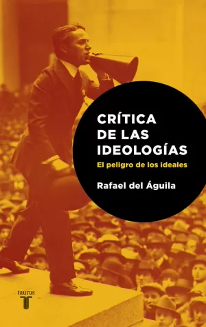 CRÍTICA DE LAS IDEOLOGÍAS