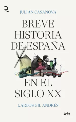 BREVE HISTORIA DE ESPAÑA EN EL SIGLO XX