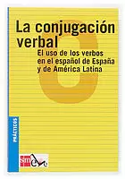 LA CONJUGACIÓN VERBAL.