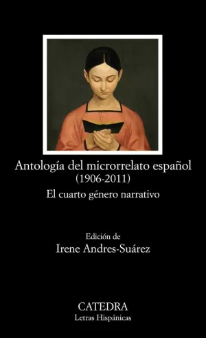 ANTOLOGÍA DEL MICRORRELATO ESPAÑOL (1906-2011)