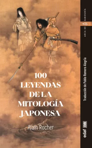 100 LEYENDAS DE LA MITOLOGIA JAPONESA