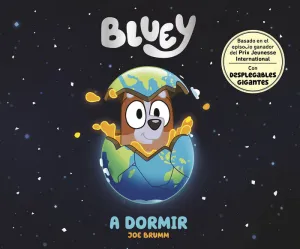 BLUEY. UN CUENTO - A DORMIR (EDICION EN ESPAÑOL)