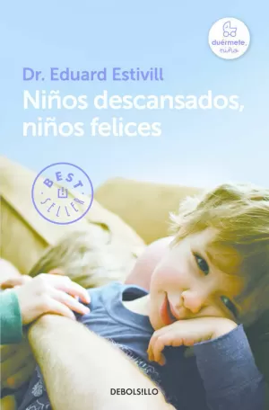 NIÑOS DESCANSADOS, NIÑOS FELICES