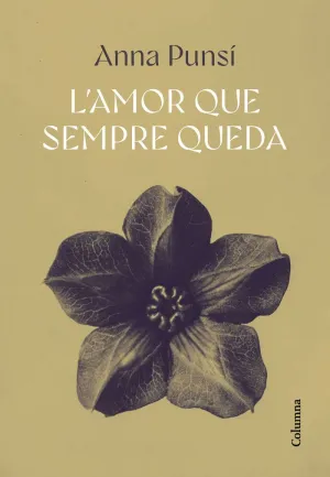 AMOR QUE SEMPRE QUEDA, L´