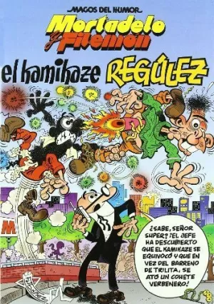 EL KAMIKAZE REGULEZ MORTADELO