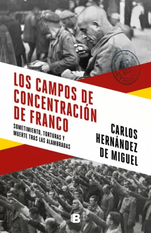 LOS CAMPOS DE CONCENTRACIÓN DE FRANCO