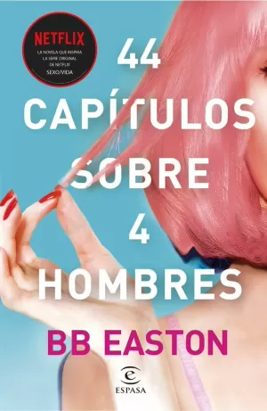 44 CAPÍTULOS SOBRE 4 HOMBRES