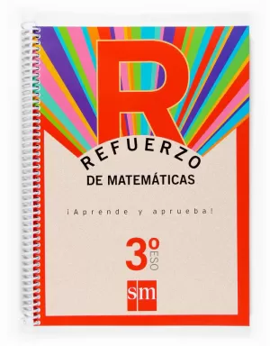 MATEMÁTICAS, 3 ESO. CUADERNO DE REFUERZO