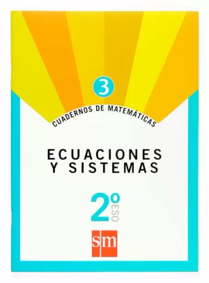 ECUACIONES Y SISTEMAS, 2 ESO. CUADERNO,Nº3