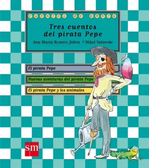 CDA.TRES CUENTOS DEL PIRATA PEPE