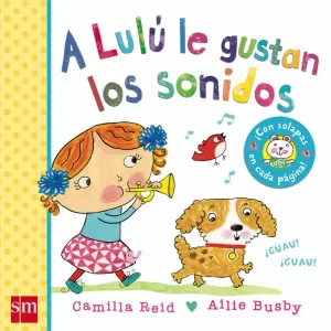 L.A LULU LE GUSTAN LOS SONIDOS