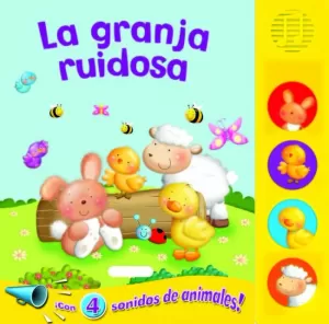 LA GRANJA RUIDOSA