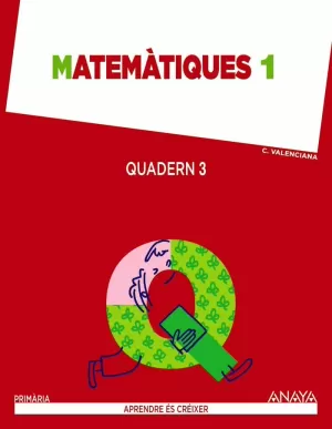 MATEMÀTIQUES 1. QUADERN 3.