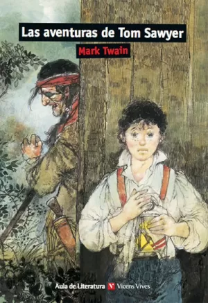 AVENTURAS DE TOM SAWYER (AULA DE LITERATURA)