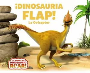 IDINOSAURIA FLAP! LA OVIRAPTOR