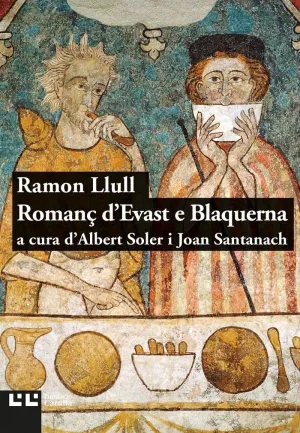 ROMANÇ D'EVAST E BLAQUERNA