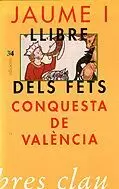 LLIBRE DELS FETS.CONQUESTA DE VALENCIA