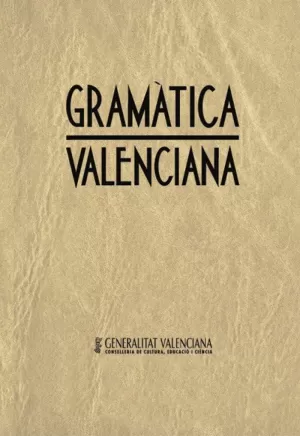 GRAMATICA VALENCIANA (5ª EDICIO) (BROM)