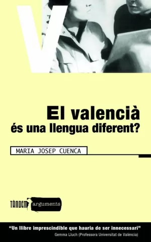 EL VALENCIA ES UNA LLENGUA DIFERENT