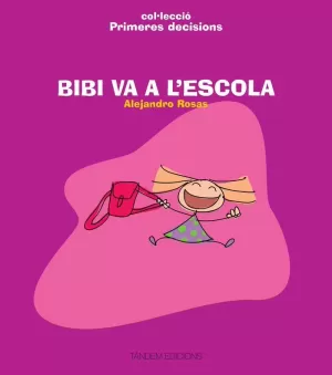 BIBI VA A L'ESCOLA