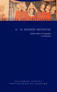 HISTORIA DEL CRISTIANISMO II, EL MUNDO MEDIEVAL