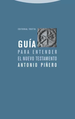 GUIA PARA ENTENDER EL NUEVO TESTAMENTO