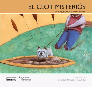 EL CLOT MISTERIÓS  (MAJ+MAN)