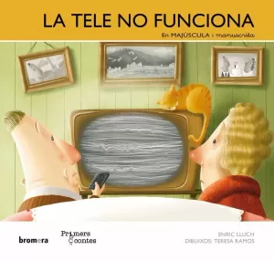 LA TELE NO FUNCIONA (MAJ+MAN)