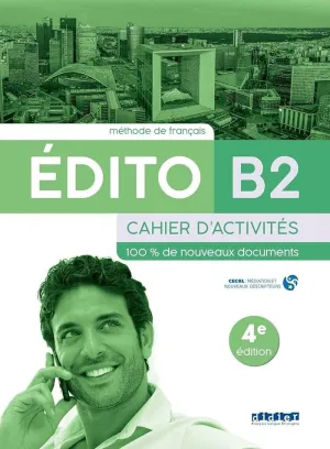 EDITO B2 CAHIER D'EXERCICES 2022