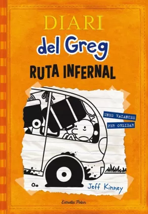 DIARI DEL GREG 9 RUTA INFERNAL