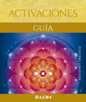 ORÁCULO DE ACTIVACIONES DE GEOMETRÍA SAGRADA