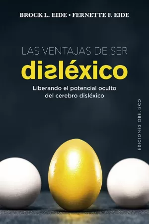 VENTAJAS DE SER DISLÉXICO