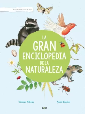 LA GRAN ENCICLOPEDIA DE LA NATURALEZA