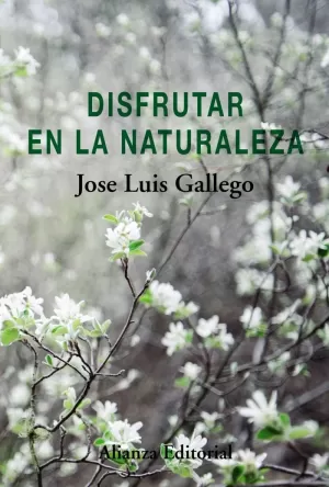 DISFRUTAR EN LA NATURALEZA