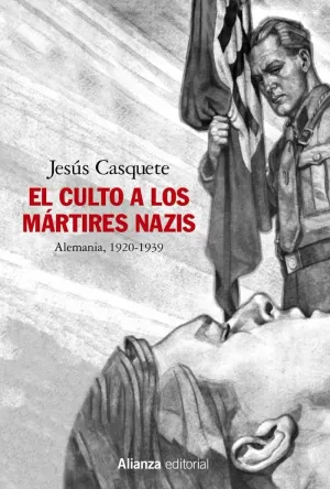 EL CULTO A LOS MARTIRES NAZIS