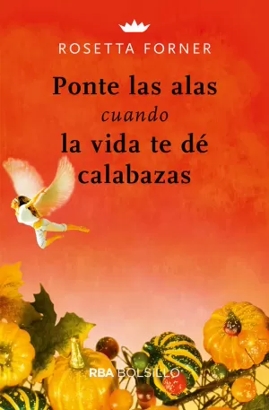 PONTE LAS ALAS CUANDO LA VIDA TE DE CALA