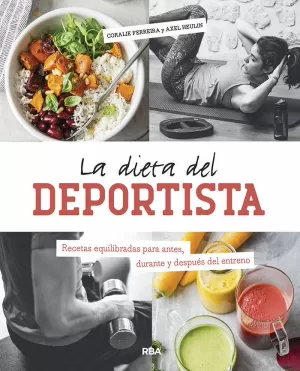 DIETA DEL DEPORTISTA, LA