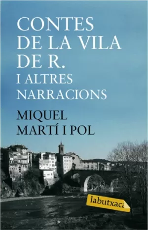 CONTES DE LA VILA DE R. I ALTRES NARRACIONS