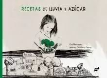 RECETAS DE LLUVIA Y AZÚCAR