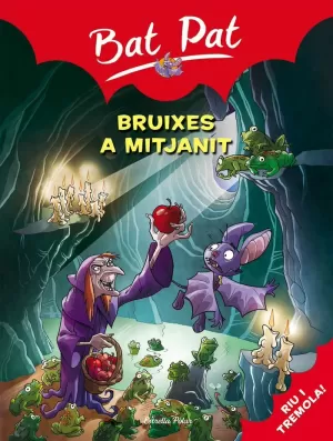 BRUIXES A MITJANIT