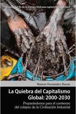 QUIEBRA DEL CAPITALISMO GLOBAL : 2000-2030