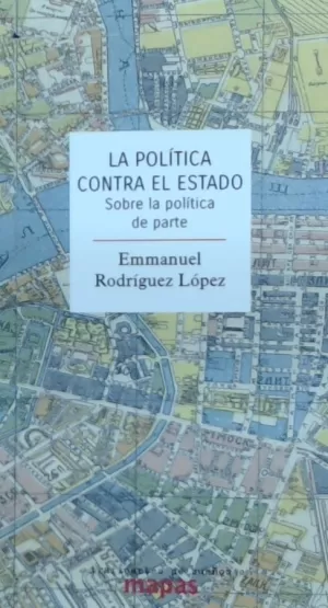 POLITICA CONTRA EL ESTADO, LA