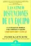 LAS CINCO DISFUNCIONES DE UN EQUIPO