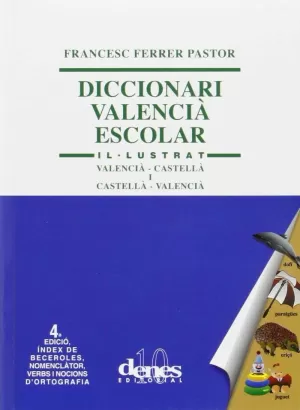 DICCIONARI IL LUSTRAT VALENCIÀ-CASTELLÀ, CASTELLÀ-VALENCIÀ